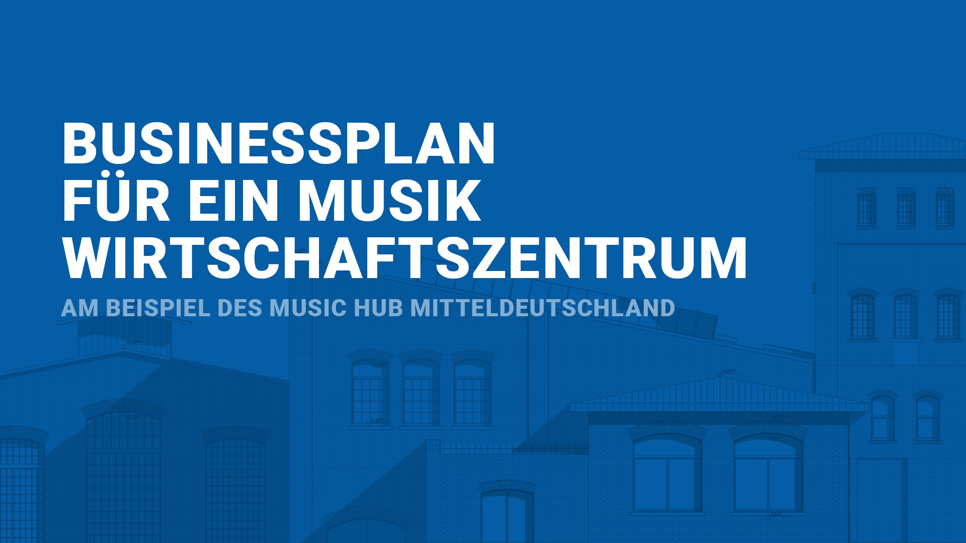 Businessplan für ein Musikwirtschaftszentrum