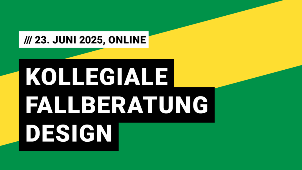 Titelbild Kollegiale-Fallberatung, 23. Juni 2025, online