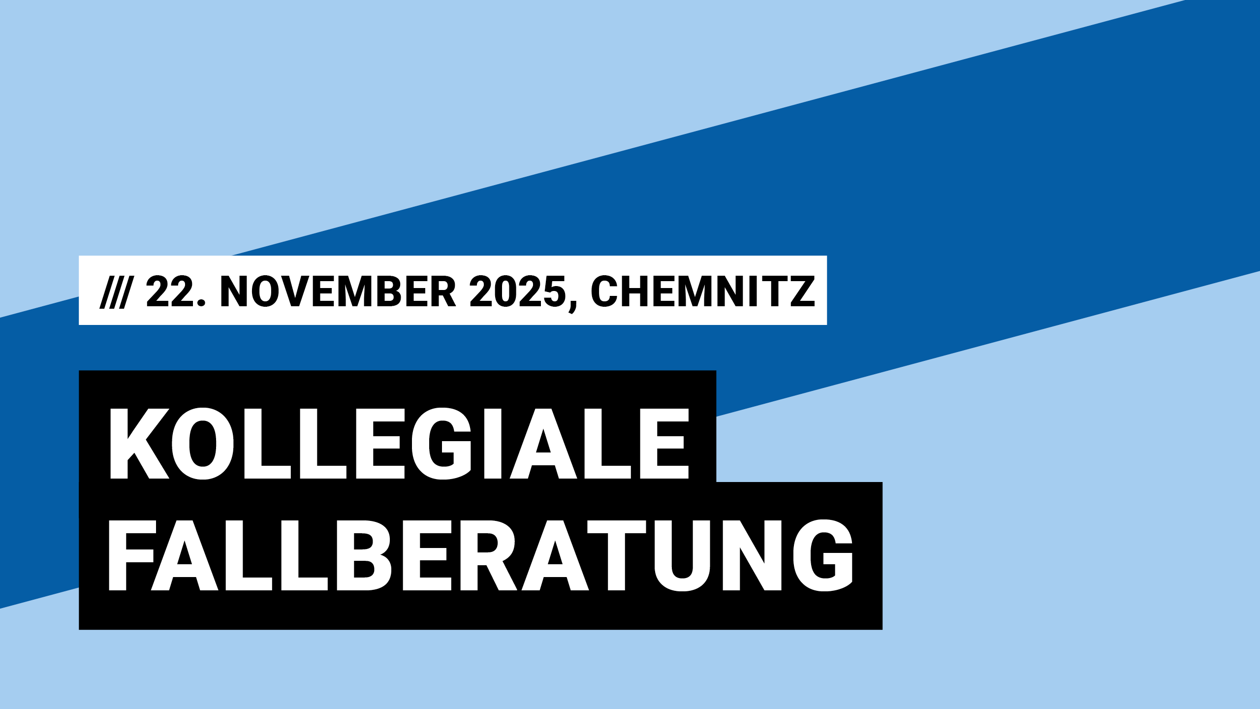 Titelbild Veranstaltung Kollegiale Fallberatung mit Datum 22. November 2025, Chemnitz