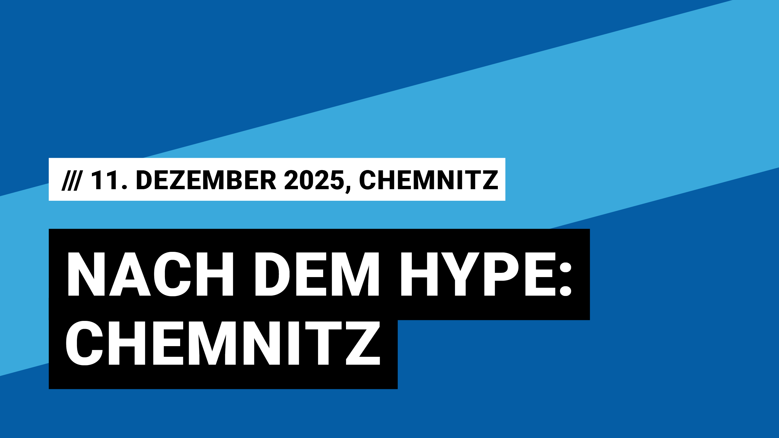 Nach dem Hype: Chemnitz am 11. Dezember 2025 in Chemnitz