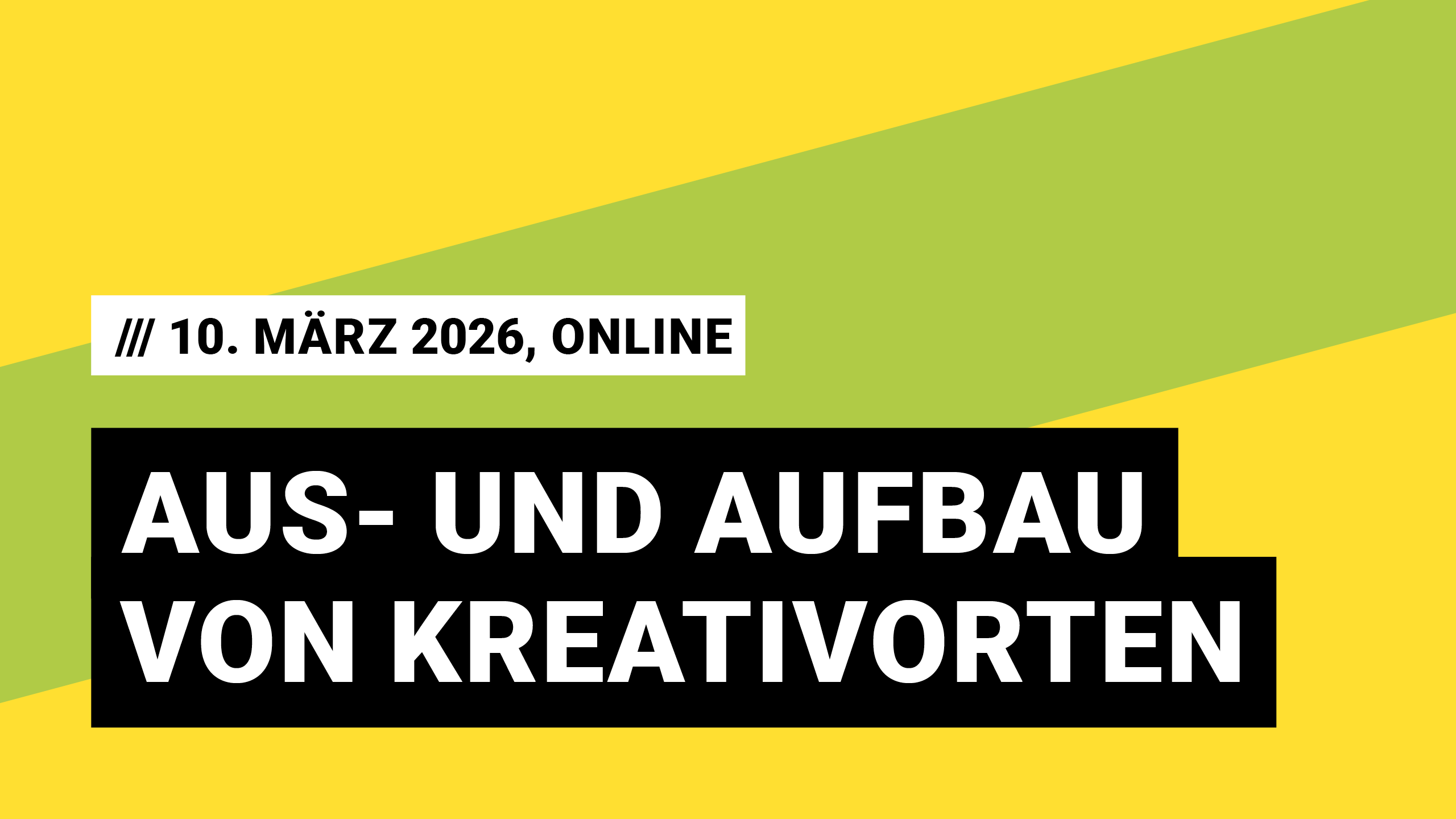 Aus- und Aufbau von Kreativorten