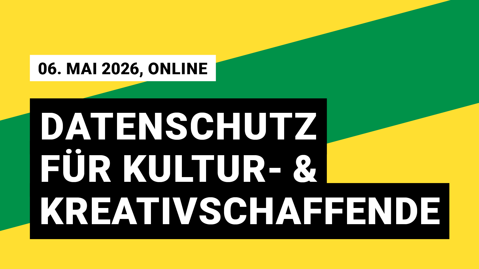 06. Mai 2026, online, Datenschutz für Kultur- und Kreativschaffende