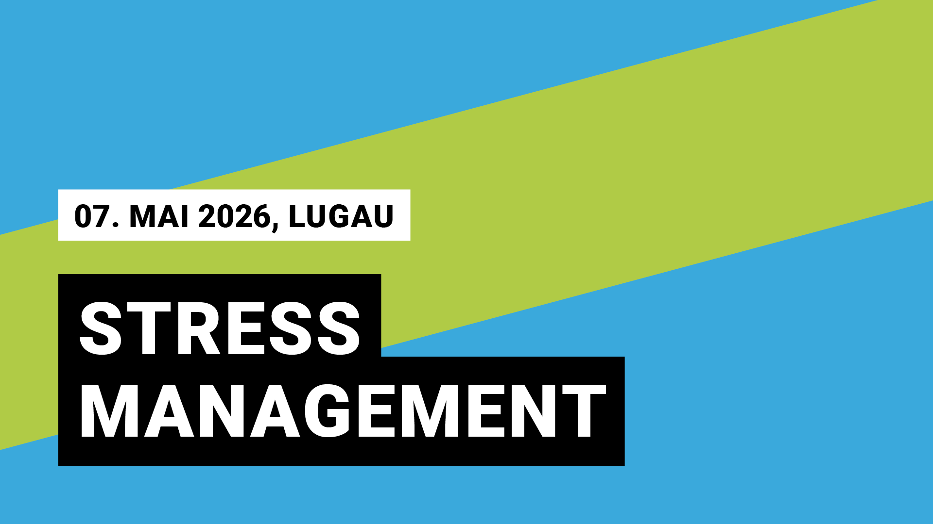 07. Mai 2026, Lugau, Stressmanagement
