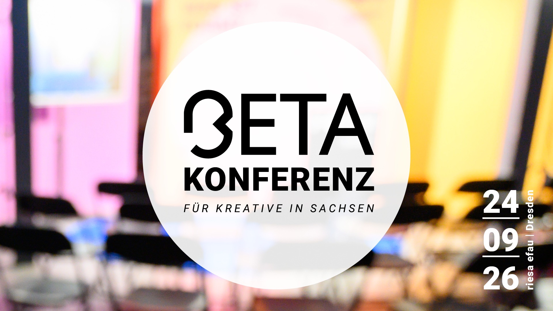 BETA Konferenz für Kreative in Sachsen