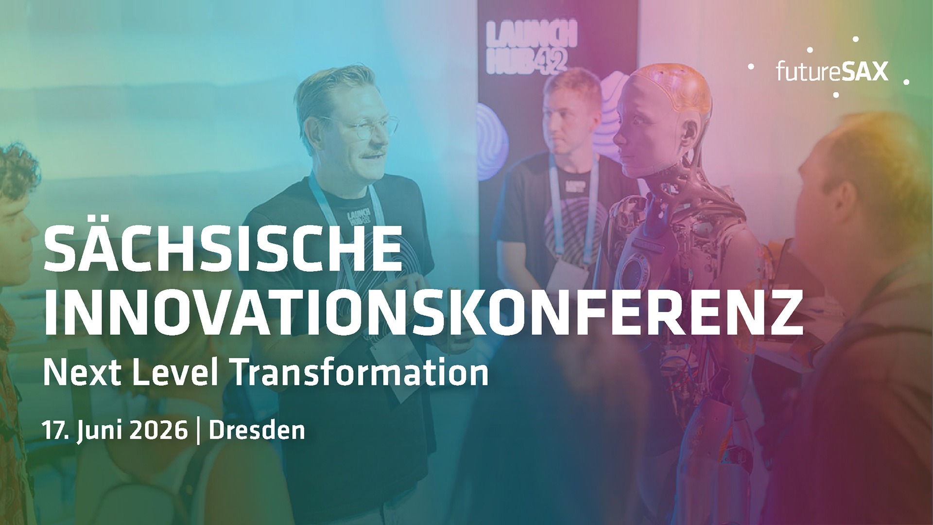 Sächsische Innovationskonferenz, Next Level Transformation