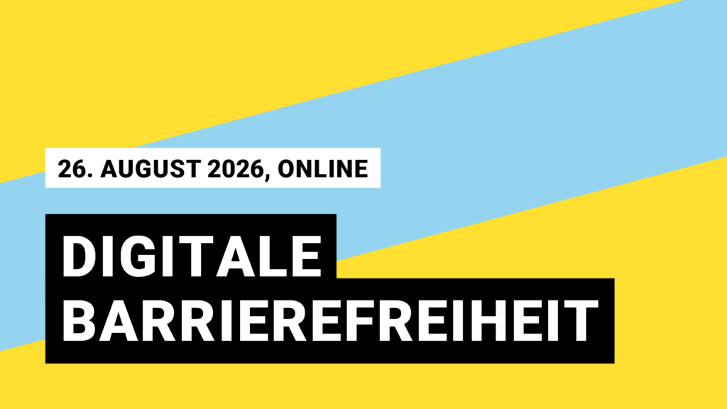 26. August 2026, online, Digitale Barrierefreiheit: Barrierefreie Dokumente